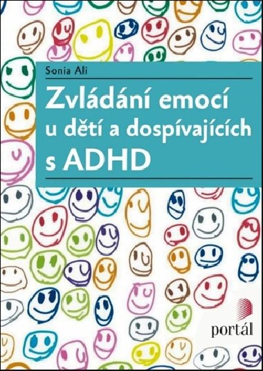 Zvldn emoc u dt a dospvajcch s ADHD - Sonia Ali
