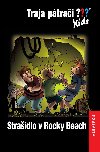 Traja ptrai Kids: Straidlo v Rocky Beach - 