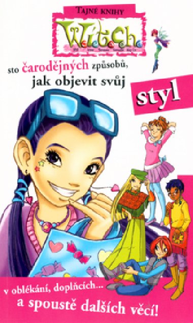 Sto arodjnch zpsob, jak objevit svj styl - Elisabetta Gnone