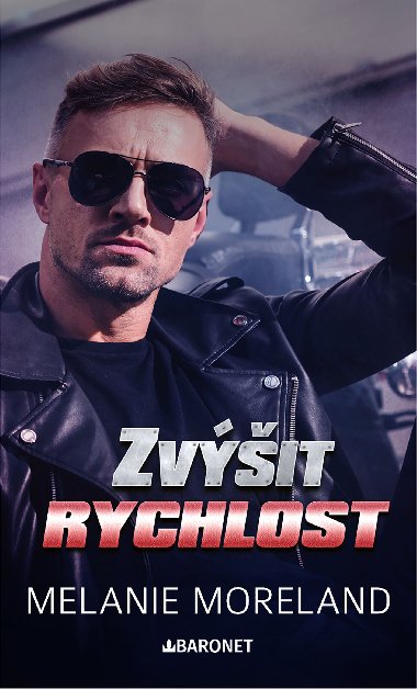 Zvit rychlost - Melanie Moreland 