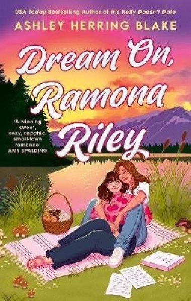 Dream On, Ramona Riley - Blake Ashley Herring