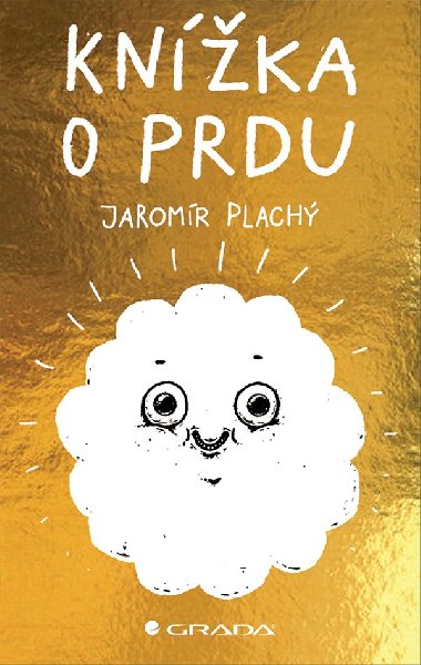 Knka o prdu - Jaromr Plach 