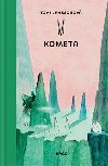 Kometa - Tove Janssonov