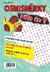 Osmismrky Vte e? - Miroslav Zelenka