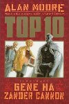 Top 10 kniha i. - Alan Moore; Gene, Cannon Zan. Ha