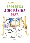 arlotka a jej bbika Elsa - Ingrid Schusterov