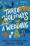 Three Holidays And A Wedding - Jalaluddin Uzma