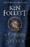 Vzbroj svetla - Ken Follett
