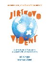 Jikovo vidn - Marta Kovov,Ji Svoboda