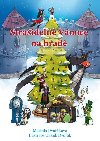 Straideln Vnoce na hrad - Michala Dvokov
