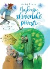 Najkrajie slovensk povesti - Ondrej Sliacky