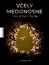 Vely medonosn - Ingo Arndt; Jrgen Tautz
