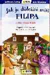 Jak je dleit mti Filipa - Svtov etba pro kolky - Mara Forero; Oscar Wilde
