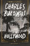 Hollywood - Bukowski Charles