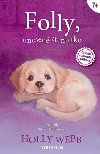 Folly, unesen teniatko - Holly Webb