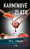 Karmnov zlato - Tom Hillenbrand
