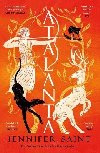 Atalanta: The dazzling story of the only female Argonaut - Saint Jennifer