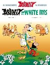 Asterix: Asterix and the White Iris: Album 40 - Fabcaro