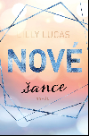 Nové šance - Lilly Lucas