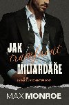 Jak trumfnout miliarde - Max Monroe