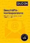 Duden Ratgeber - Geschäftskorrespondenz - Stephan Ingrid