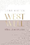 Westwell - Tiv lehkost lsky - Lena Kiefer