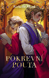 Pokrevn pouta - Richelle Mead