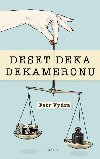 Deset deka dekameronu - Petr Vydra