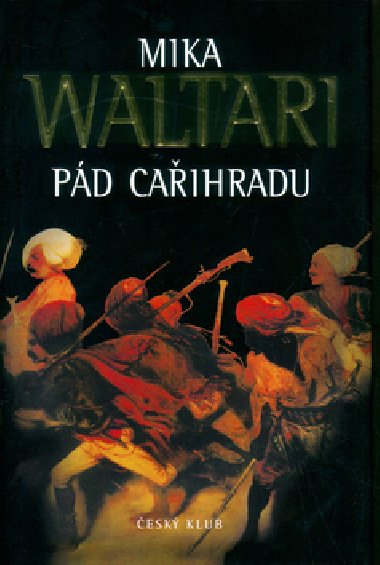 Pd caihradu - Mika Waltari