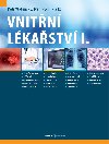 Vnitn lkastv, I. dl - Ivan Rychlk; Petr Widimsk