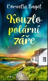 Kouzlo polrn ze - Cornelia Engel