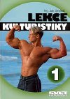 Lekce kulturistiky 1 - Jan Smejkal