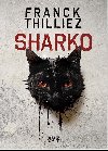 Sharko - Franck Thilliez