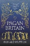Pagan Britain - Hutton Ronald