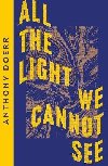 All the Light We Cannot See (Collins Modern Classics) - Doerr Anthony