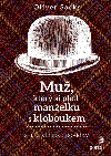 Mu, kter si pletl manelku s kloboukem - Oliver Sacks