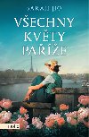 Vechny kvty Pae - Sarah Jio
