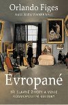 Evropan - Orlando Figes