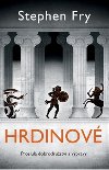 Hrdinov - Stephen Fry