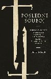 Poslední souboj - Eric Jager