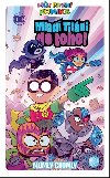 Mj prvn komiks: Mlad titni do toho! - Mumly chumly - neuveden