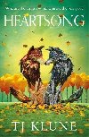 Heartsong: A found family fantasy romance from No. 1 Sunday Times bestselling author TJ Klune - Klune TJ