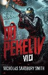 Do pekel IV: Vlci - Nicholas Sansbury Smith