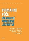 Primrn pe - Veobecn praktick lkastv - Seifert Bohumil