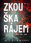 Zkouka rjem - Adam Sternbergh