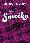 Smeka - Lisi Harrisonov