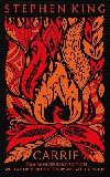 Carrie: Fiftieth Anniversary CLASSIC EDITION with a new introduction by Margaret Atwood - King Stephen
