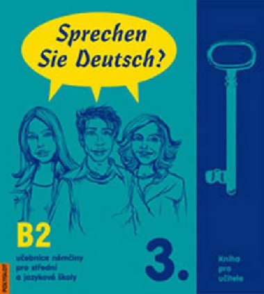 Sprechen sie deutsch? 3. kniha pro uitele - Richard Fischer