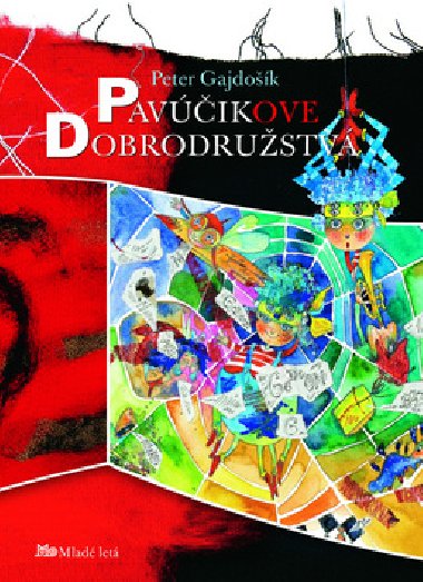 Pavikove dobrodrustv - Peter Gajdok; uba Suchalov