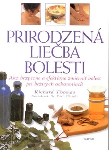 Prirodzen lieba bolesti - Richard Thomas